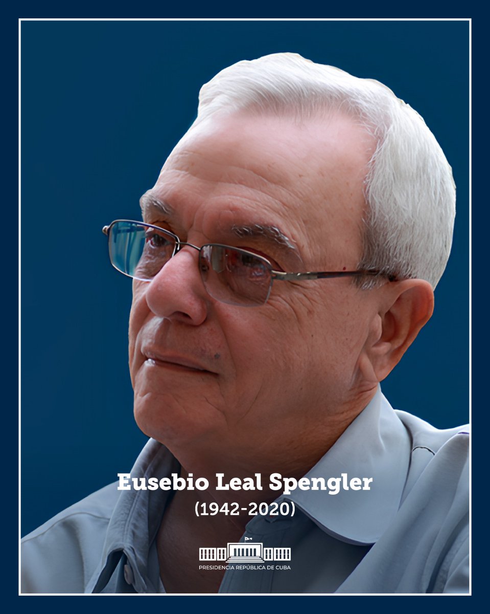 Recordamos hoy al amigo Eusebio Leal Spengler, hombre sin límites para crear desde el  amor a #Cuba y la pasión por #LaHabana. Forjador de esperanzas y de infinita fe en la humanidad. #CubaViveEnSuHistoria