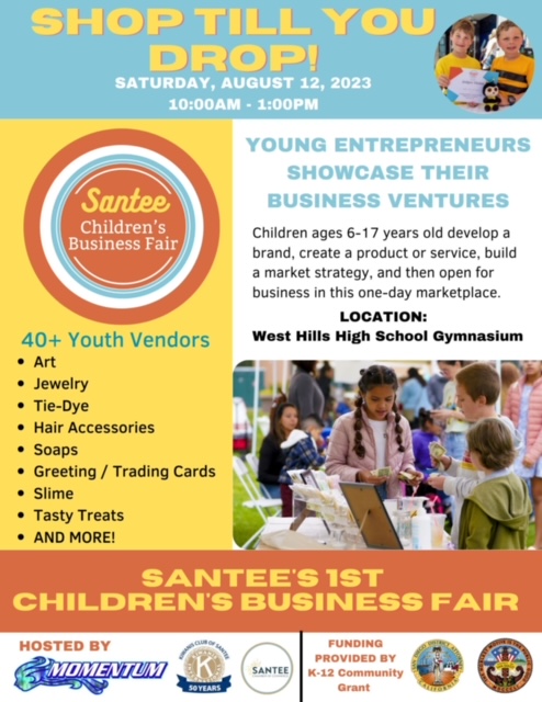 GUHSD_schools's tweet photo. In partnership with @SanteeChamber, Santee Kiwanis, and @Momentumtutors, West Hills High School will host a Children’s Business Fair where young entrepreneurs will showcase their business ventures. Saturday 8/12 10AM-1PM. More info: https://t.co/Zje1l2KaCZ https://t.co/BvsWhpZ3W9