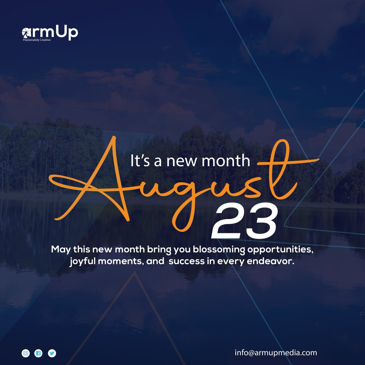 armupmedia's tweet photo. To you from us... we wish you an awesome #newmonth 

 #newgoals #love  #august #happynewmonth  #newmonthnewgoals #goals #newbeginnings #motivation #happy  #newday #positivevibes #explorepage #photography  #graphicdesign #logodesigner 
#armupmedia23 
#passionatelycreativeforyou https://t.co/mi98PSCw7y