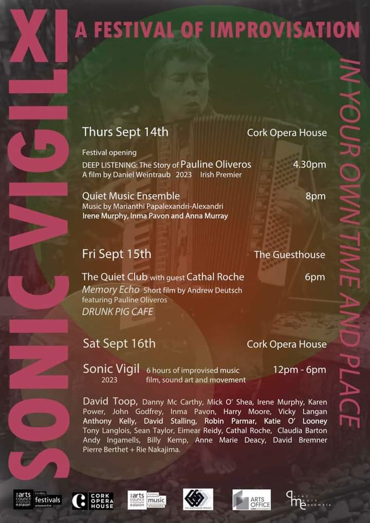 Save the dates Coming to the Cork Opera House very soon. Ireland's premier festival of sound art and improvisation. Including Irish premier of Deep Listening The Pauline Oliveros Story #artscouncilirelan #slowlistening #improvisation #thequietclub #qme #slowradio #operahouse #CMC