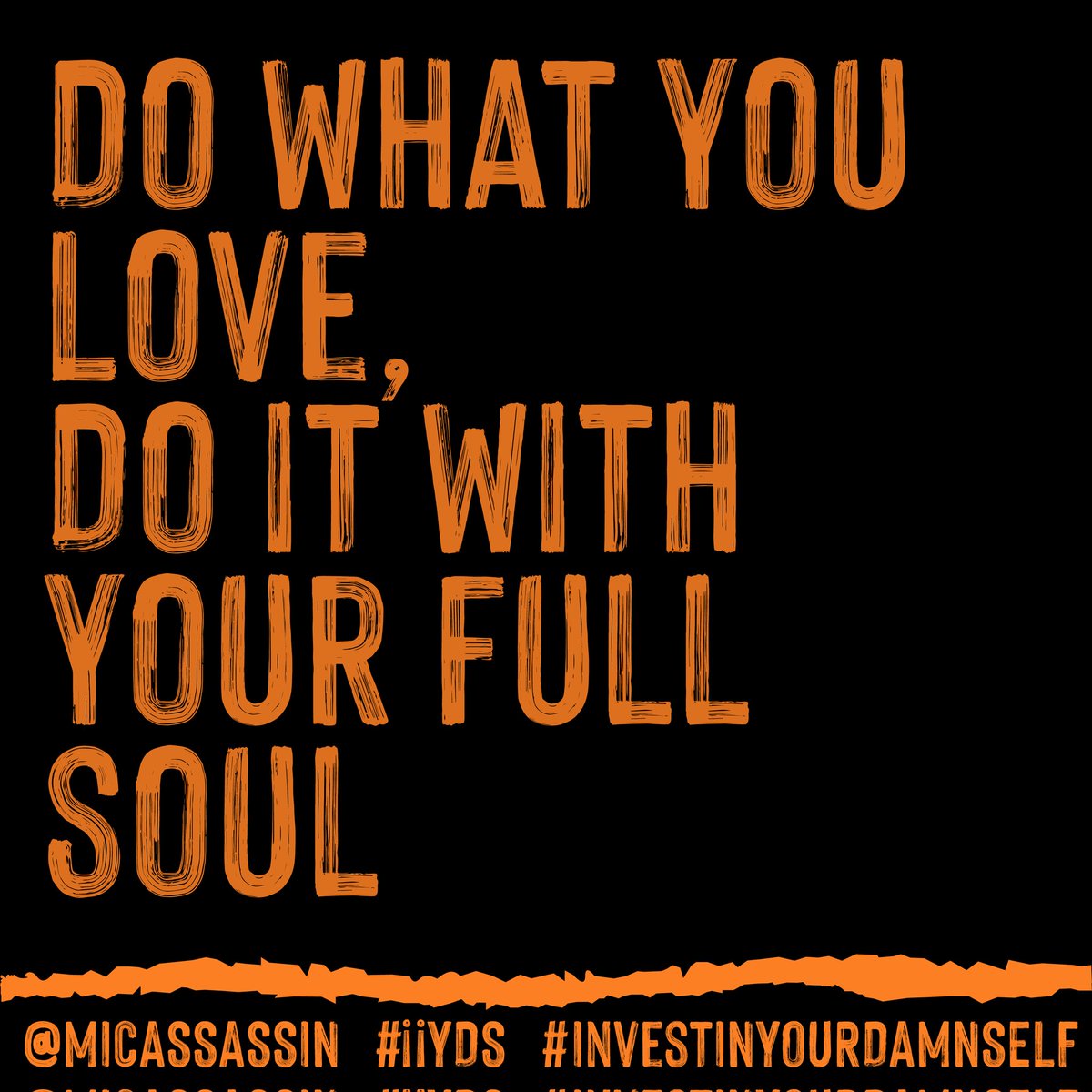 MICASSASSIN's tweet photo. Do What you Love, Do It with your full soul 💯

- Conversations with the younger me -
#iiyds 
#InvestInYourDamnSelf 
#Music #HipHop #Realtalk #UKHipHop
#UKRap #entrepreneur #entrepreneurship #success #successquotes https://t.co/G3gvBpXAi9