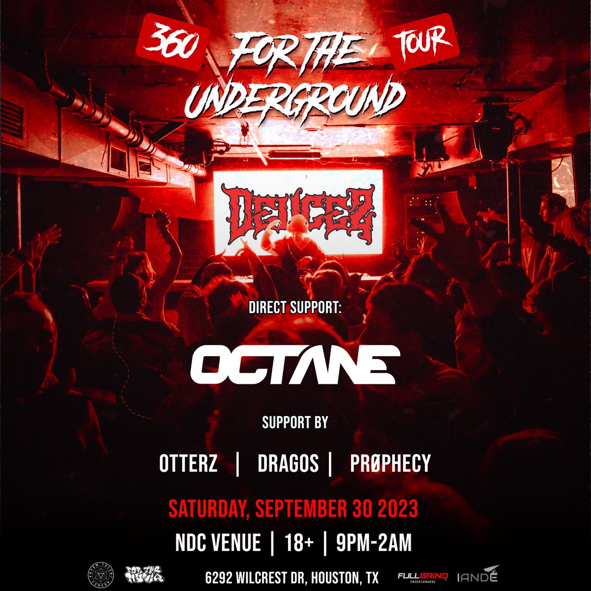 JUST ANNOUNCED: @WeAreDeucez in Houston MF Texas along with the young master @OctaneDubz more on 9/30! ✌️