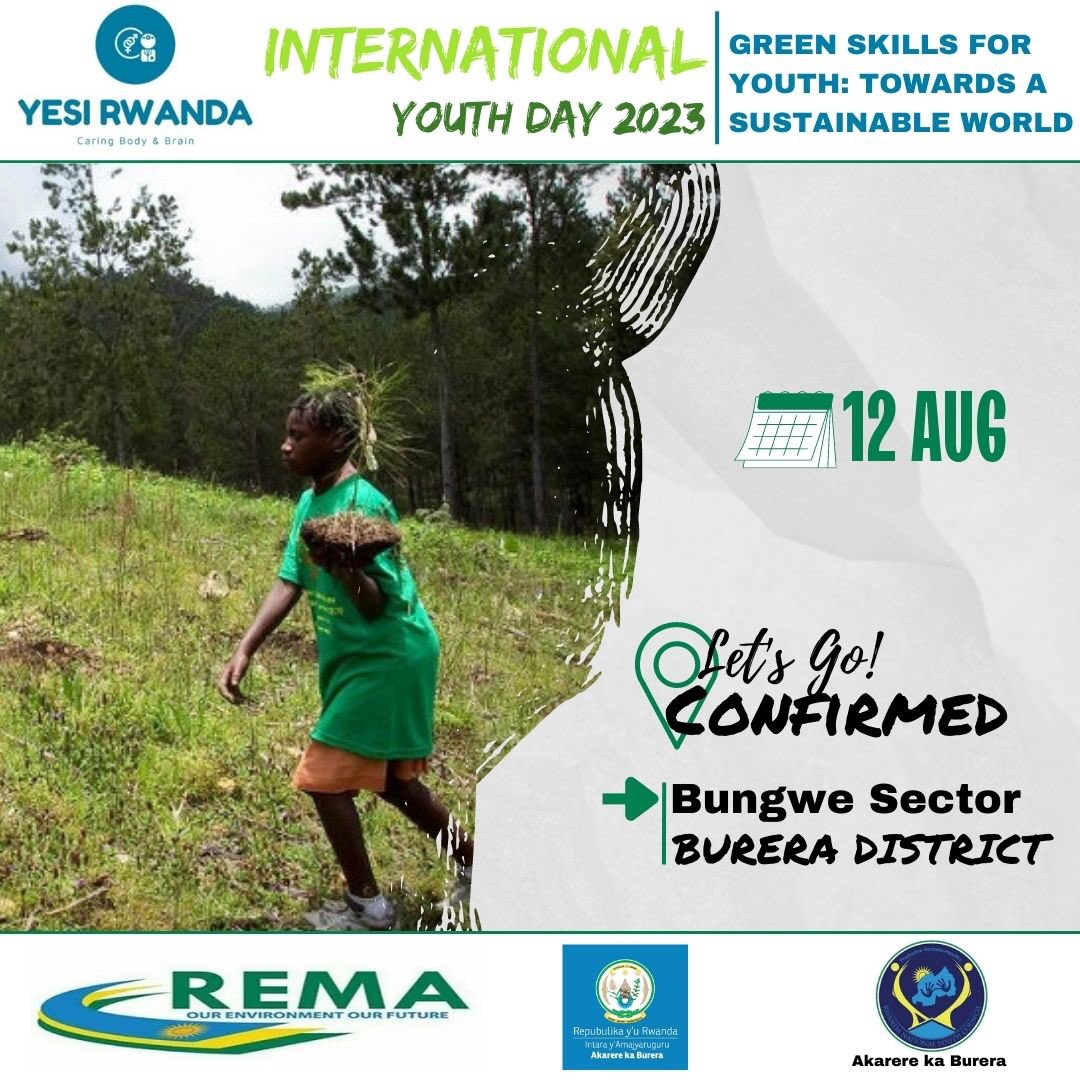 Yesi_Rwanda's tweet photo. Did you know that the International Youth Day is just around the corner🔥

On August 12th 2023, @Yesi_Rwanda will celebrate #IYD2023 in Burera District by recognizing the power and potential of youth as partners in green skills towards a sustainable world.

Location confirmed✍️ https://t.co/OcfBHZMMOh