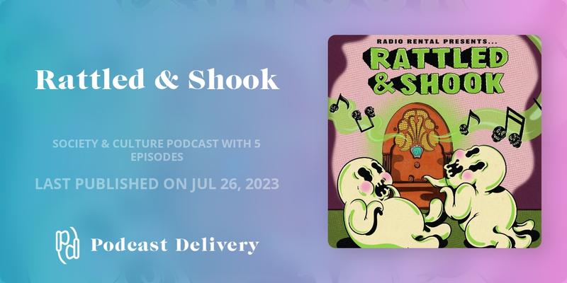 Dive into the uncanny with <a href="/rattledandshook/">Rattled & Shook</a>, a horror-comedy podcast from <a href="/TenderfootTV/">Tenderfoot TV</a>. Join Aprile Ruha and <a href="/meredithstedman/">meredith stedman</a> for weekly spine-tingling stories, creepy games, and special guests. It's variety hour for all things horror-lite. Tune in, if you dare! #podcastdelivery