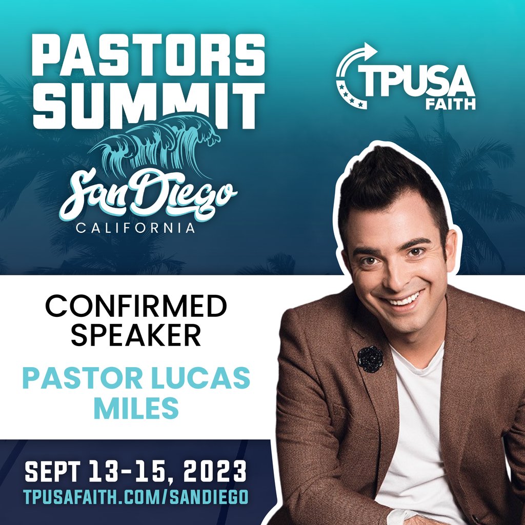 lucasmiles's tweet photo. I am SO excited to announce that I will be a speaker at the upcoming @tpusafaith Pastors Summit! Pastors, join us in San Diego September 13-15, you won't want to miss it. Click link in bio for more information and to register.
#TPUSA #TPUSAFaith #PastorsSummit #Faith #Pastors https://t.co/ce9EulzC5S