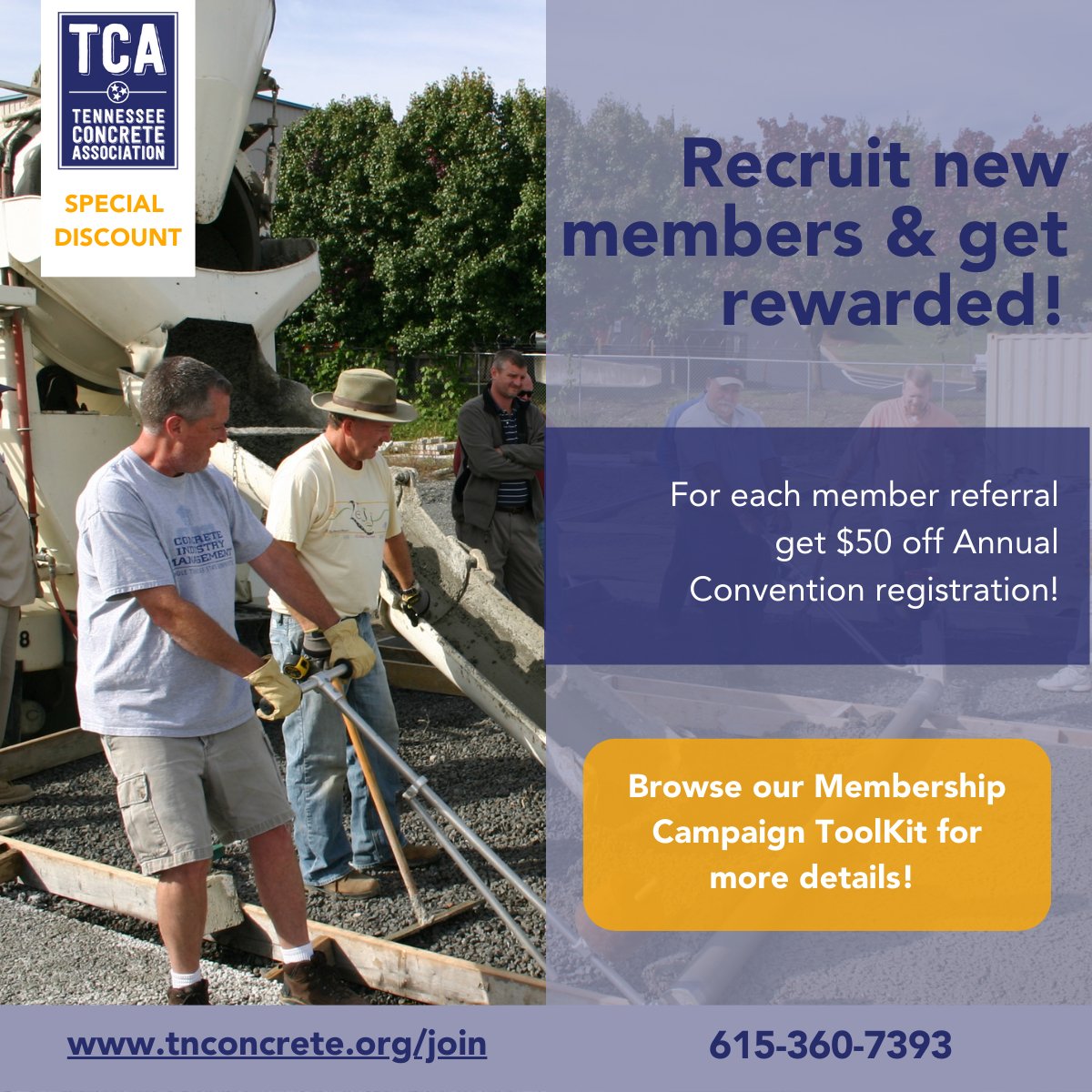 tnconcrete's tweet photo. Recruit new TCA members, and get rewarded! With each new member you refer, you’ll receive $50 off your 2024 TCA Annual Convention registration AND be recognized at the convention. Check out our toolkit and learn more about these exciting offers: https://t.co/B1PGlsaryh https://t.co/orNjAdQAGX