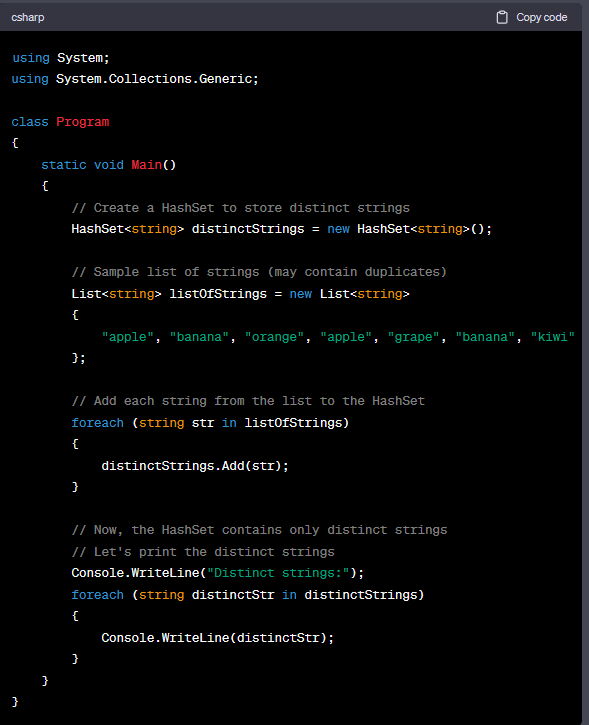 gregintech_'s tweet image. Looking for an optimized way to get a distinct list of strings in C#? Look no further than using a Hashset! This method provides constant time-performance for adding elements and ensures uniqueness. #CSharpTips #Optimization