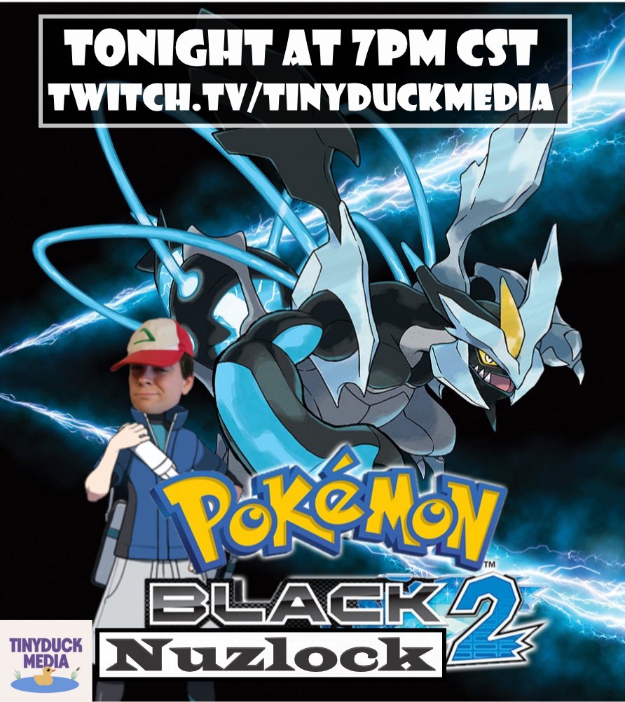 tinyduckmedia's tweet photo. Chandler is back with Pokémon Black 2 Nuzlock! See the struggle to keep them all alive Tonight at 7pm CST on Twitch!

https://t.co/BrYr9Gj46H 

#dnd #tabletopvangaurd #dndmemes #rpg #tinyduckmedia #spooky #pokemon #twitch #newstreamer #wow #pokemoncards #battlefrontier #chicago https://t.co/Nmv2IWbO6l
