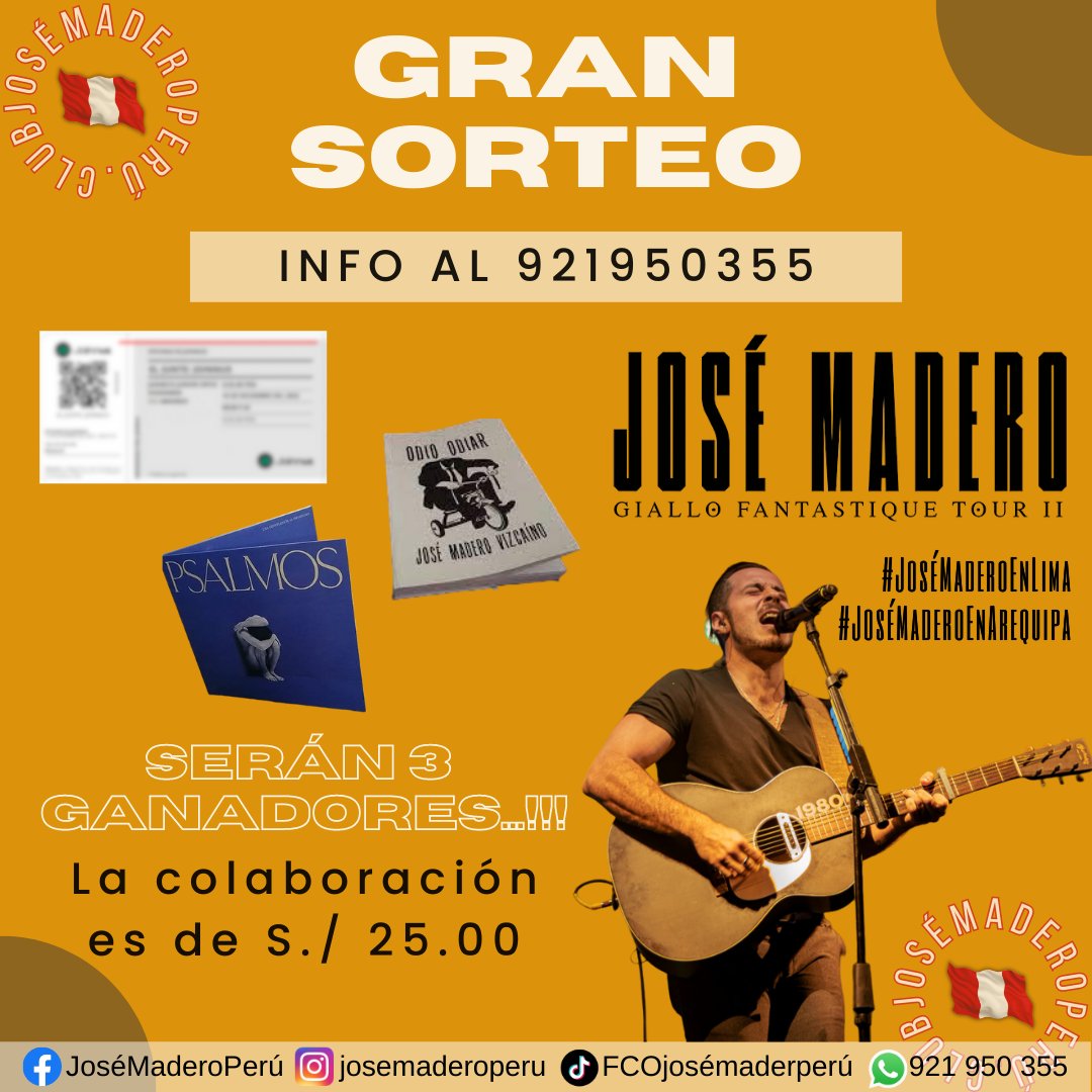 🎉¡GRAN RIFA PARA EL GIALLO FANTASTIQUE TOUR II EN PERÚ🇵🇪🎊
!🎉

Los Premios son:

1) Entrada Golden para el Concierto de José Madero Vizcaíno en Lima🎟️
2) El Libro Odio Odiar📖
3) El Disco #Psalmos💙 (el cual será entregado en octubre)

Enlace: facebook.com/photo/?fbid=62…