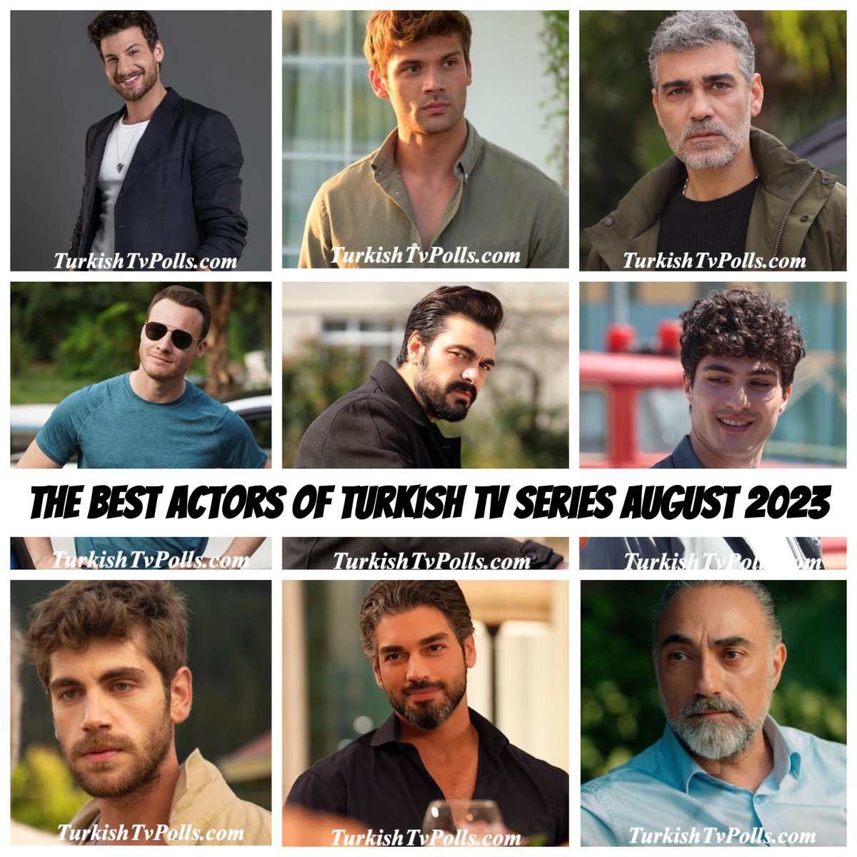 turkishtvpolls's tweet photo. #BestActor #BestActorAugust2023 #BestActorTVSeries #BestActorTVSeriesAugust2023 #BestActorsofTurkishTVSeries #TurkishTVPolls 

New Poll: Who is the Best Actor of Turkish Tv Series August 2023? 
https://t.co/sWBwlX254p https://t.co/firEuPUX1g