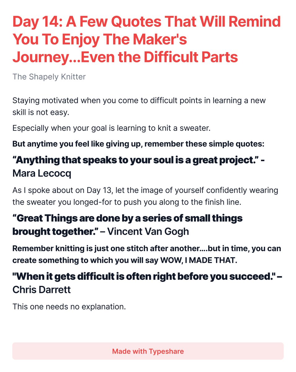 shapelyknitter's tweet image. #ship30for30
Day 14: A Few Quotes That Will Remind You To Enjoy The Maker's Journey...Even the Difficult Parts