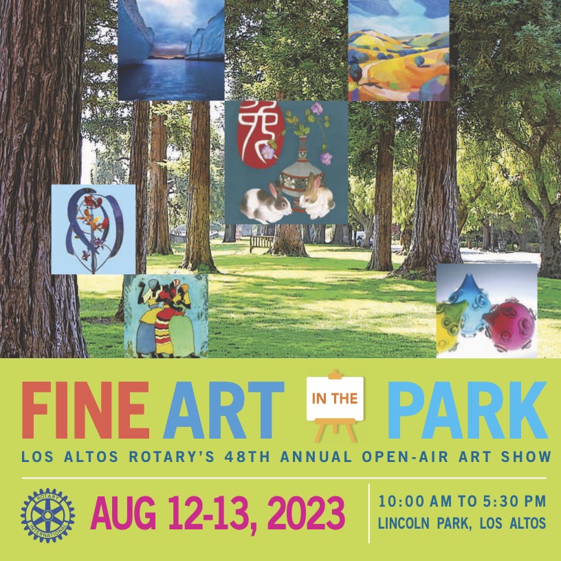 RotaryFineArt's tweet photo. Please join us at the Los Altos Rotary “Fine Art in the Park” on August 12-13 in Lincoln Park, Los Altos.  Over 100 juried artists show and sell their paintings, sculptures, textiles, jewelry, and wood and glass works. Event details at https://t.co/ZtdinGhrZB https://t.co/inOqWIDex8