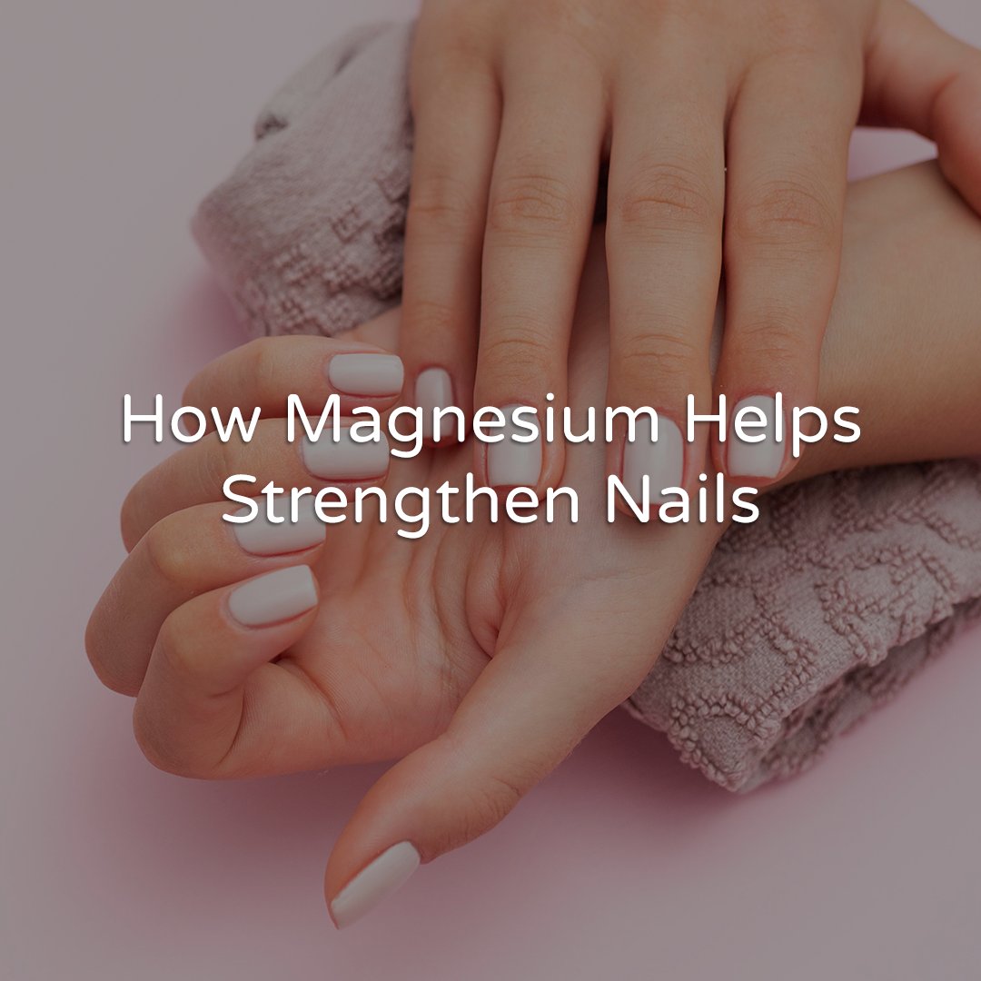 NaturalCalmCA's tweet photo. Because of its involvement in protein synthesis, a process essential to nail growth, it’s no surprise that magnesium helps create beautiful and strong nail plates. #nails #magnesium #strongnails https://t.co/C8tm6ZOmva