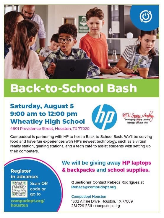 Register for the Back-to-School Bash at Wheatley High School! Compudopt will be giving away free HP laptops, backpacks, and school supplies!