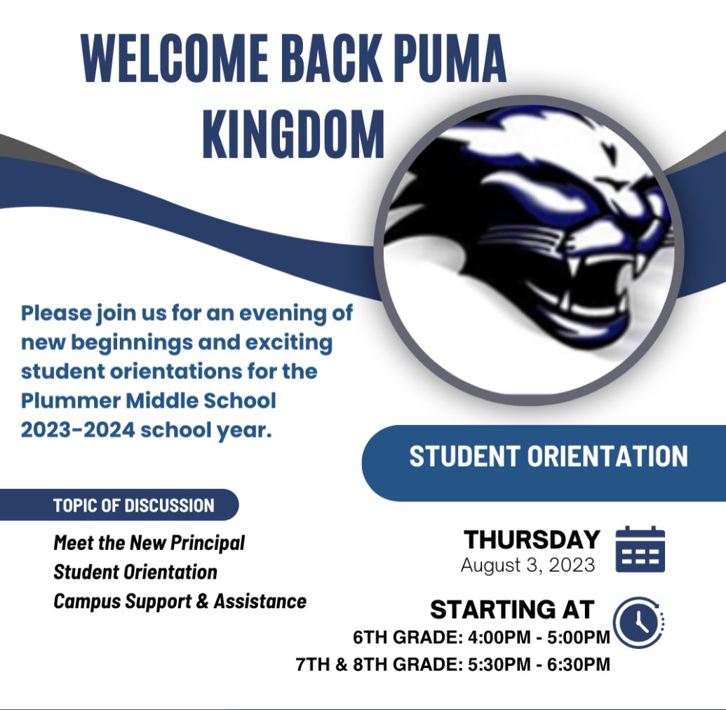 Mathlete429's tweet image. New and returning Puma parents and scholars, join us for Puma Camp! We can’t wait to see you! 🐾 🤍💙 ⁦@PlummerMS_AISD⁩ #AldineRising #middleschoolmatters