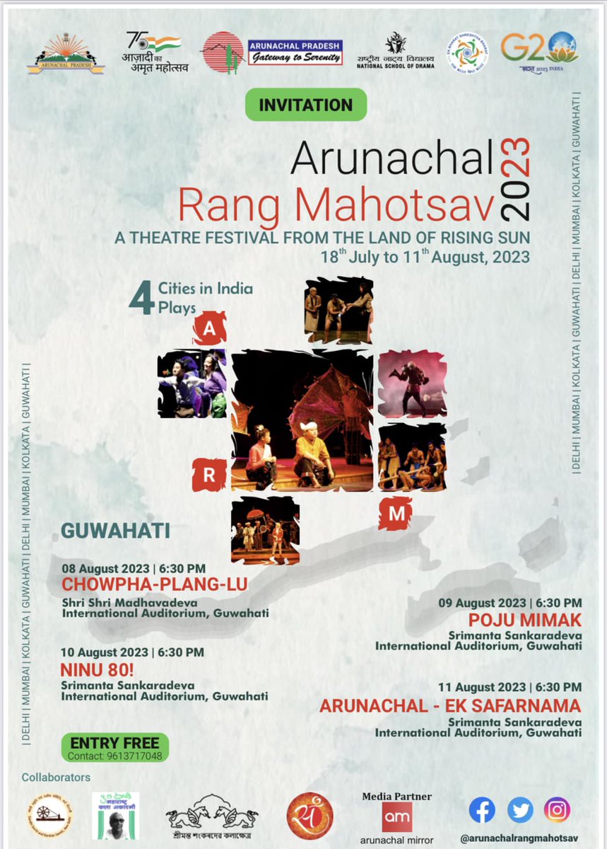 ChownaMeinBJP's tweet photo. As the series of ‘Arunachal Rang Mahotsav’ spanning across four cities (Delhi, Mumbai, Kolkata & Guwahati) is entering it’s last leg culminating in Guwahati, I look forward to the presence of all the luminaries, theatre artists, historians and academicians to witness the Theatre Plays at Srimanta Sankaradeva International Auditorium in Guwahati from 8th August to 11th August 2023.