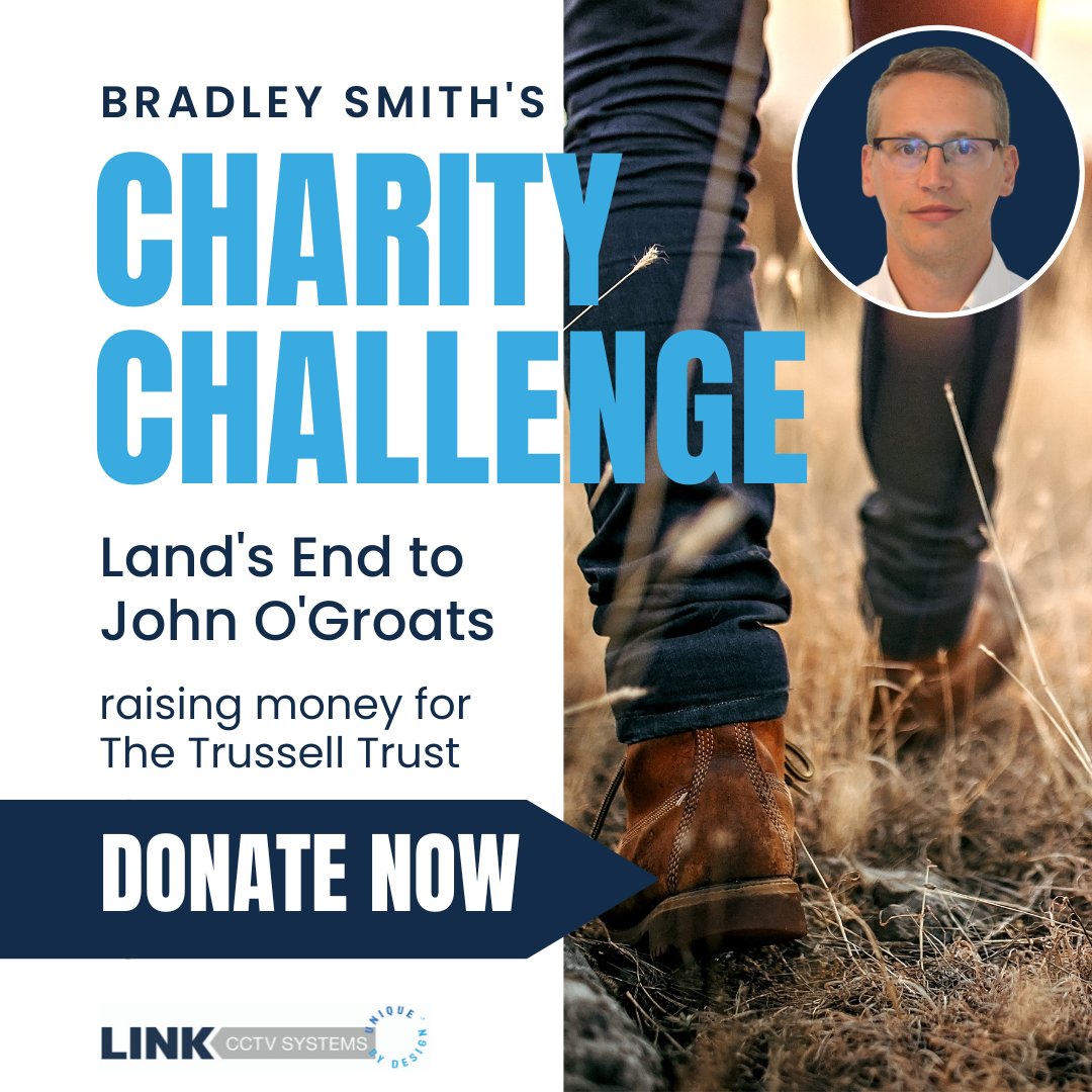 linkcctvsystems's tweet photo. Bradley Smith, our Commercial Manager, is raising money for @TrussellTrust by walking the equivalent of the length of the UK - Lands’ End to John O’Groats.
Donate here: https://t.co/Zk2SgTqAMJ
Well done Brad, keep it up!
#LinkLife #Charity https://t.co/OdVN6cjTR5