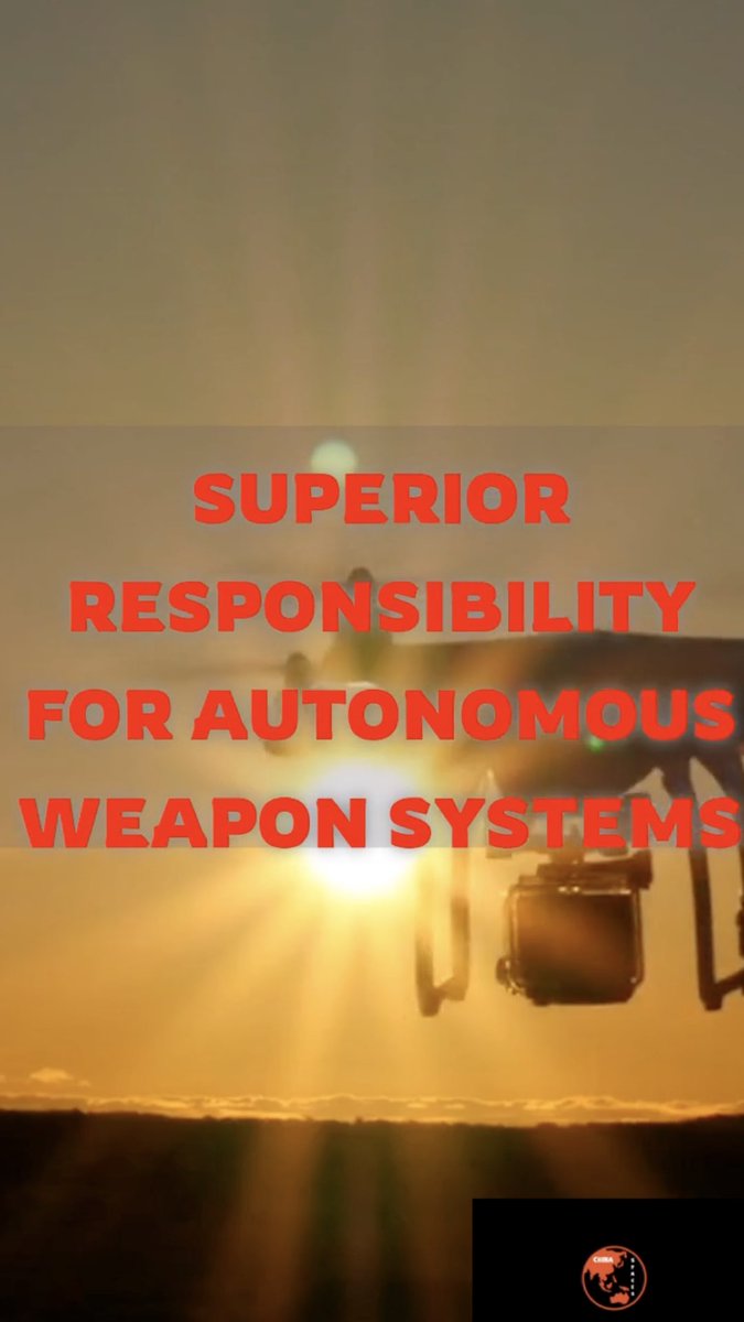 HAW403207599225's tweet image. Superior Responsibility for Autonomous Weapon Systems 

Youtube:youtu.be/MC-rrv6RVaw 

#war #autonomousweaponssystems #weapons #criminallaw #criminaljustice #superiorresponsibility #militaryattacks #humanitarianlaw #crimes #moralagency #criminalresponsibility #openaccess