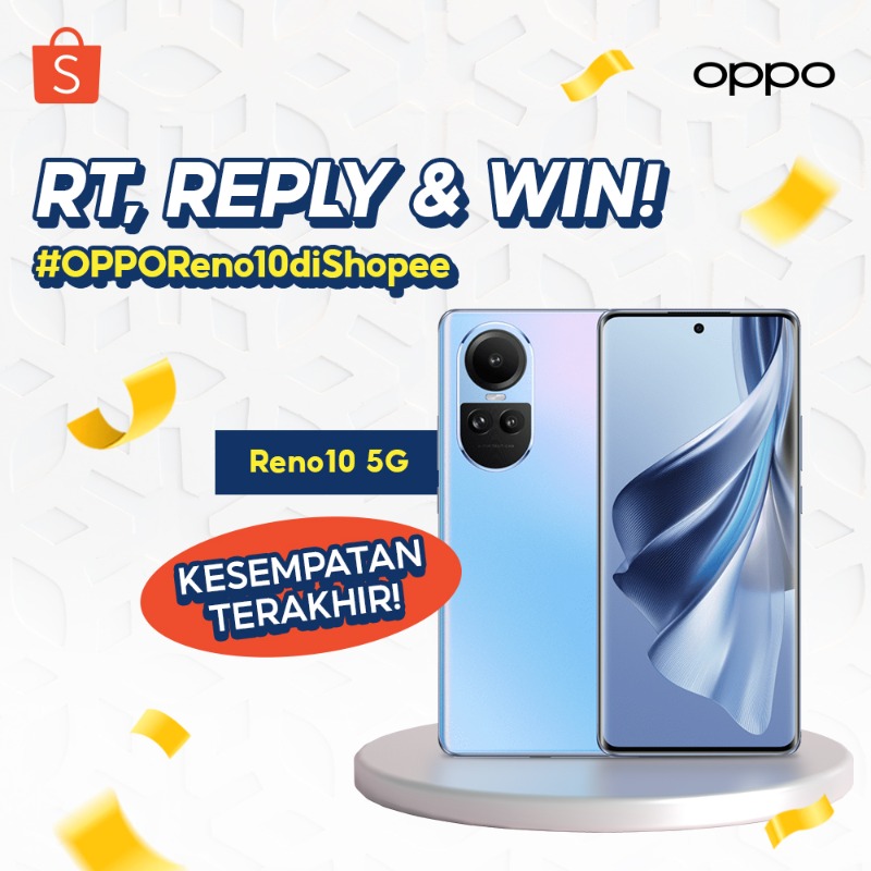 ShopeeID's tweet photo. ✨ GIVEAWAY OPPO Reno10 5G ✨

Kesempatan TERAKHIR buat dapetin OPPO Reno10 5G senilai 5,9JT++ nih! 

Caranya:
- FOLLOW @SHOPEEID
- RT &amp; LIKE tweet ini
- REPLY "Mau #OPPOReno10diShopee" maks. 15x aja!

GOOD LUCK!