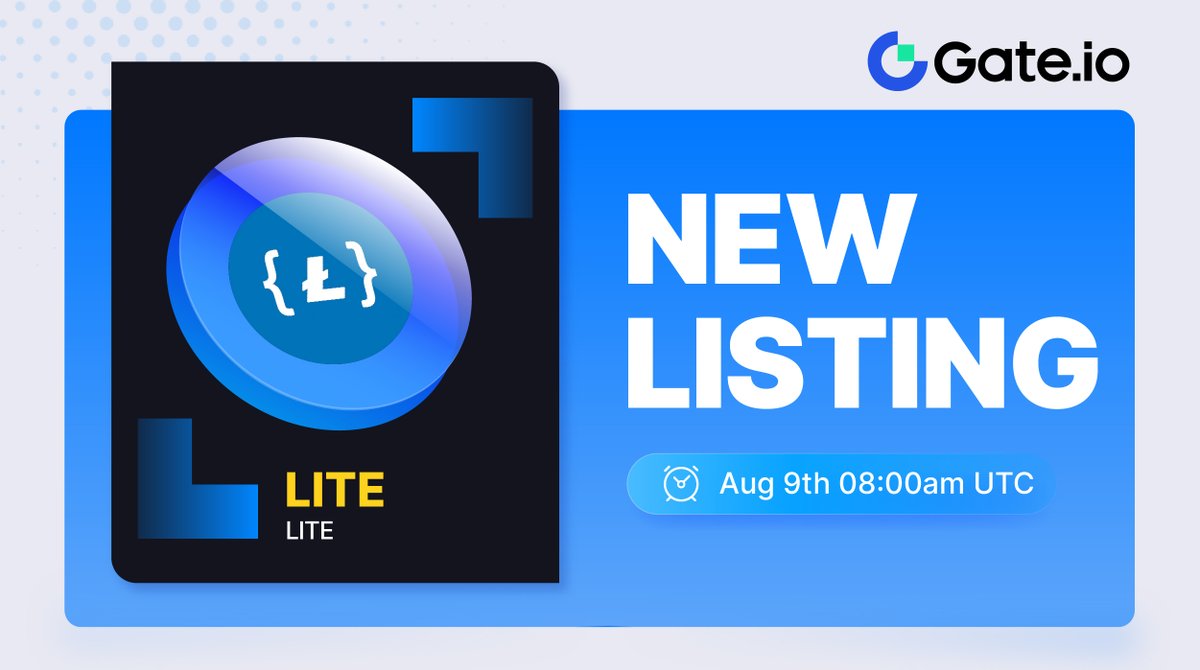 Gateio New Listing: $LITE @unilit_io ⏰Trading Starts: 8:00am, Aug 9 (UTC)  📈 Trade: https://t.co/UnfUCOHgI5 #Newlisting #Startup #launchpad
