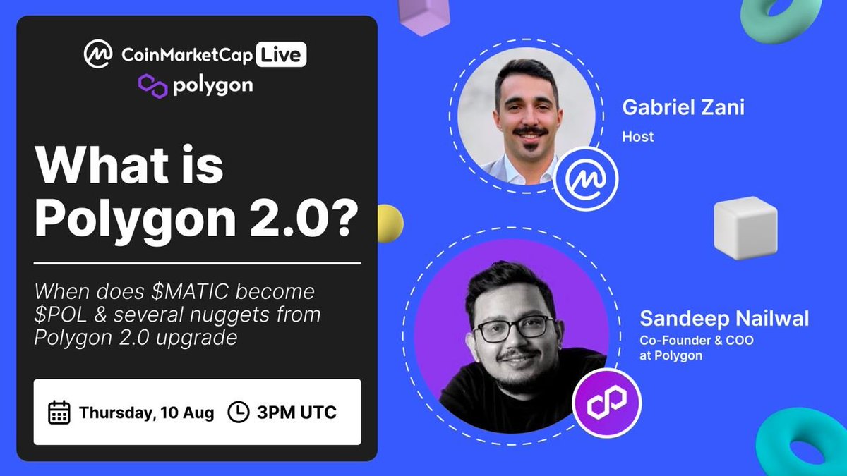 CoinMarketCap's tweet photo. #CMCLive: What is Polygon 2.0? Learn about the $MATIC to $POL transition from @0xPolygon's co-founder @sandeepnailwal!

Set Reminder Now 👇
https://t.co/5jUhXyt9jH

Live discussions are best heard on our awesome mobile app (https://t.co/0YFBFvDfkV)  

Aug 10th, THUR 
3:00pm UTC https://t.co/Oe8RbzdXmn
