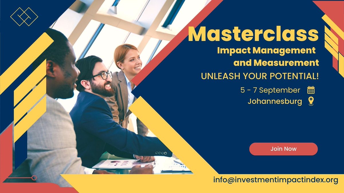 ImpactIndex_org's tweet photo. Join our Impact Management and Measurement (#IMM) from 5-7 Sep in Johannesburg. We will focus on impact strategies, impact management plans, impact measurement frameworks, impact reporting and verification. Expert speakers will also share their #impact journey.
#impactinvesting https://t.co/suAD1UYHBv