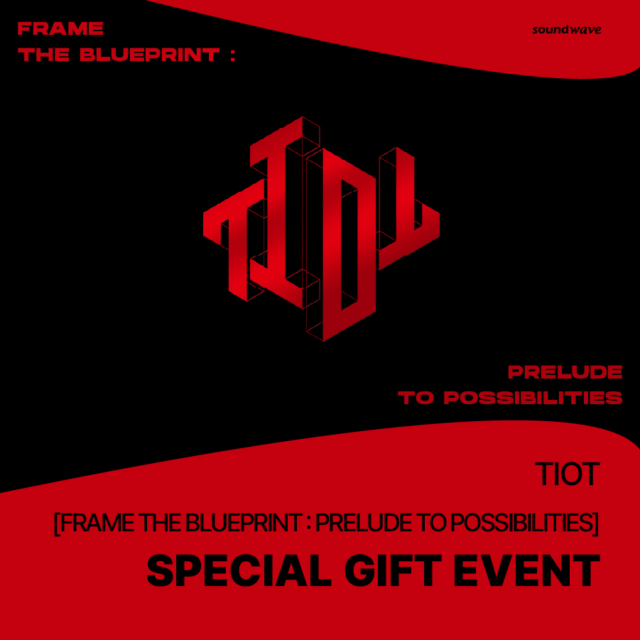 soundwave_korea's tweet photo. 💿 특전 증정 이벤트
#TIOT #백전무패
Frame the Blueprint : Prelude to Possibilities

📆 ~ 08.27(일) 23:59 (KST)

❤️ 앨범 구매시

🎁 사운드웨이브 특전
일반반 (ver. 1,2) - 미공개 포토카드 4종 중 1종 랜덤
PLVE - 미공개 메시지 포토카드 4종 중 1종 랜덤

일반반 (ver. 1,2) 🔗 https://t.co/6PRN4J47d8
PLVE 🔗 https://t.co/2gm9kFhQtH

#사운드웨이브 #SOUNDWAVE