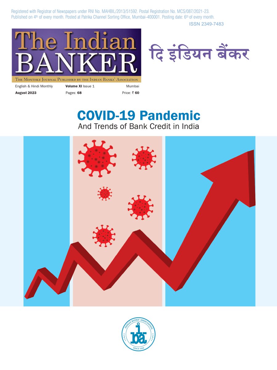 IBA releases August 2023 Edition of Monthly Journal ‘Covid-19 Pandemic and Trends of Bank Credit in India’ Click to subscribe theindianbanker.co.in #IBA #TheIndianBanker @PIB_India #DFS