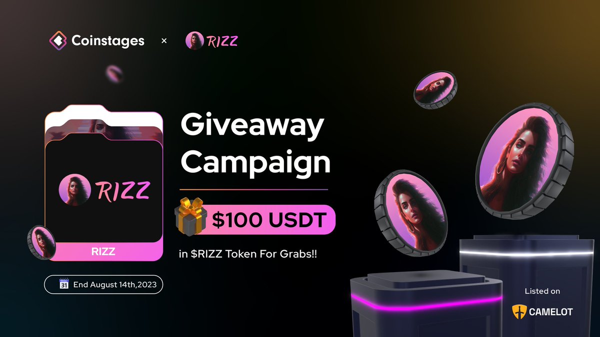 🥳We’re excited to announce our next #Giveaway with @Rizz_meme

🎁Prize Pool: $100 In $RIZZ

📃Task
➡️Follow <a href="/Coinstages/">Coinstages</a> &amp; @Rizz_meme
➡️Tag 3 Your Friends
✅Complete gleam.io/PfUny/coinstag…

⏰ End August 14

#Giveaway #Rizz #Crypto #Coinstages