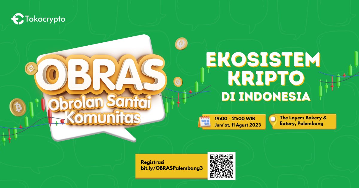 Tokocrypto's tweet photo. Buat Tokonauts Palembang dan sekitarnya! Cus deh langsung gabung untuk diskusi santai dan susun strategi investasi mu di sharing session berikut ini:

📅: Jum'at, 11 Agustus 2023
🕟: 19.00 - 21.00 WIB 
📍: The Layers Bakery & Eatery Palembang 

Free Food & Drinks, Doorprize, dan Games Berhadiah!  

FREE dan terbatas, segera daftarkan dirimu sekarang disini
https://t.co/kP2D5qVnoU

Salam to the Moon!

#KopdarTokocrypto #OBRAS #OBRASPalembang3 #Communitymeetup #Kopdar