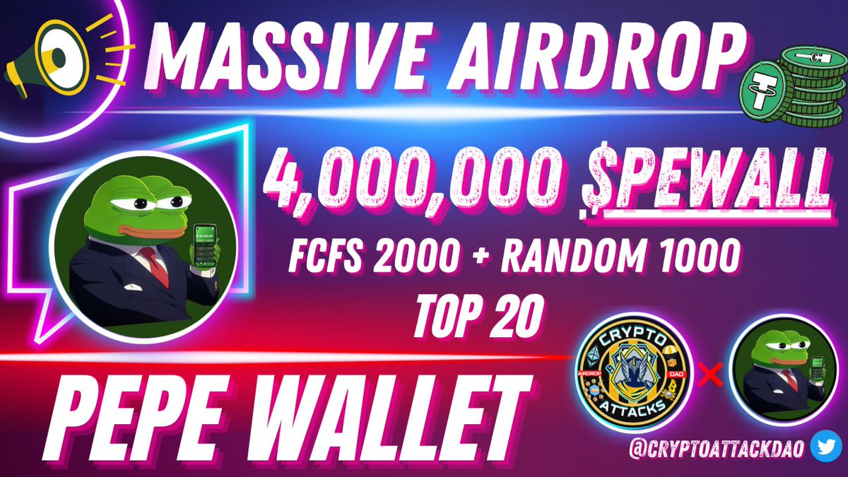 🔰Crypto Attacks x Pepe Wallet #Airdrop ♠️

🏆Prize:- 4,000,000 $PEWALL

🎮Follow @ThePepeWallet &amp; <a href="/CryptoAttackDao/">CRYPTO ATTACKS || DAO</a>
🎮Like, ReTweet &amp; Tag 3 Friend
🎮Fill Gleam - wn.nr/SmrChFn

⏳ Ends 14th August

#Airdrops #Bitcoin #Giveaway #Crypto #cryptocurrency #BTC #Binance
