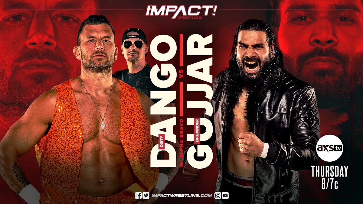 THURSDAY at 8/7c on #IMPACTonAXSTV! @DirtyDangoCurty w/@JohnEBravo1st vs @bhupindergujj4r