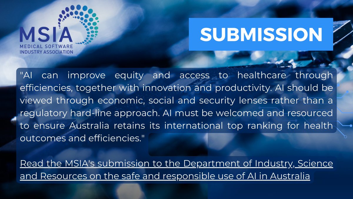 MSIAau's tweet photo. Our submission on safe and responsible use of #AI calls for a regulatory framework that "reflects the full scale of risks and benefits, and will avoid retrospective over-regulation of existing safe evidence-based applications of AI." Read 👉 https://t.co/jX2vmRowZC #digitalhealth https://t.co/vqTemNTtYk