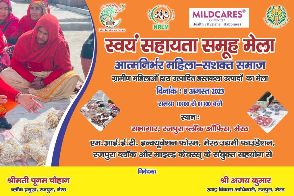 'Join us for the Product Exhibition of the Self Help Group, jointly organized by NRLM, MIET Incubation Forum, Meerut Udyami Foundation, and Mild Cares, on the auspicious occasion of the Teej festival. 
@DAY_NRLM @IASshashank10 @Deepak_150786 @CMOfficeUP #Mildcares #SHG