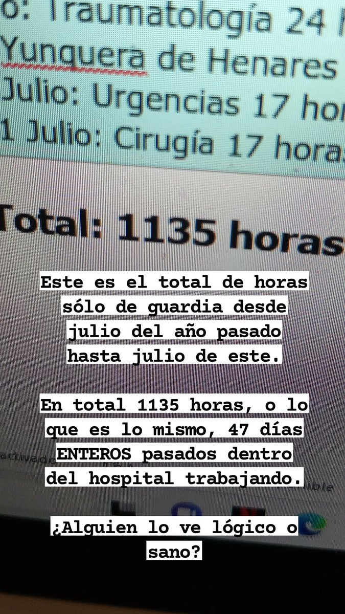 He aquí el total de horas de guardia que hice el año pasado. 1135 horas. 47 días. O lo que es lo mismo mes y medio ENTERO trabajando en el hospital. Estamos planteándonos cambiar la jornada laboral a 4 días y 3 de descanso. ¿De esto cuándo vamos a hablar?