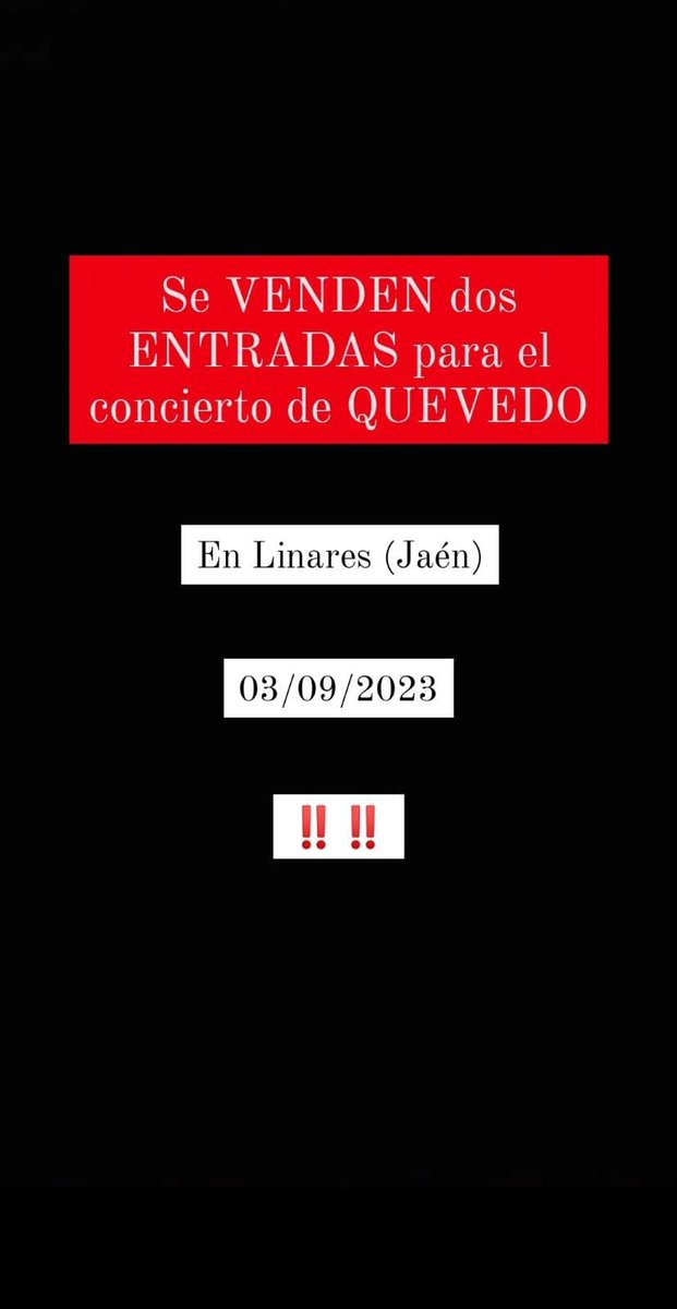 zaiidasoutto's tweet photo. Vendo 2 entradas para el concierto de Quevedo en Jaén, para el día 03/09/2023 https://t.co/JZryd3ULqN