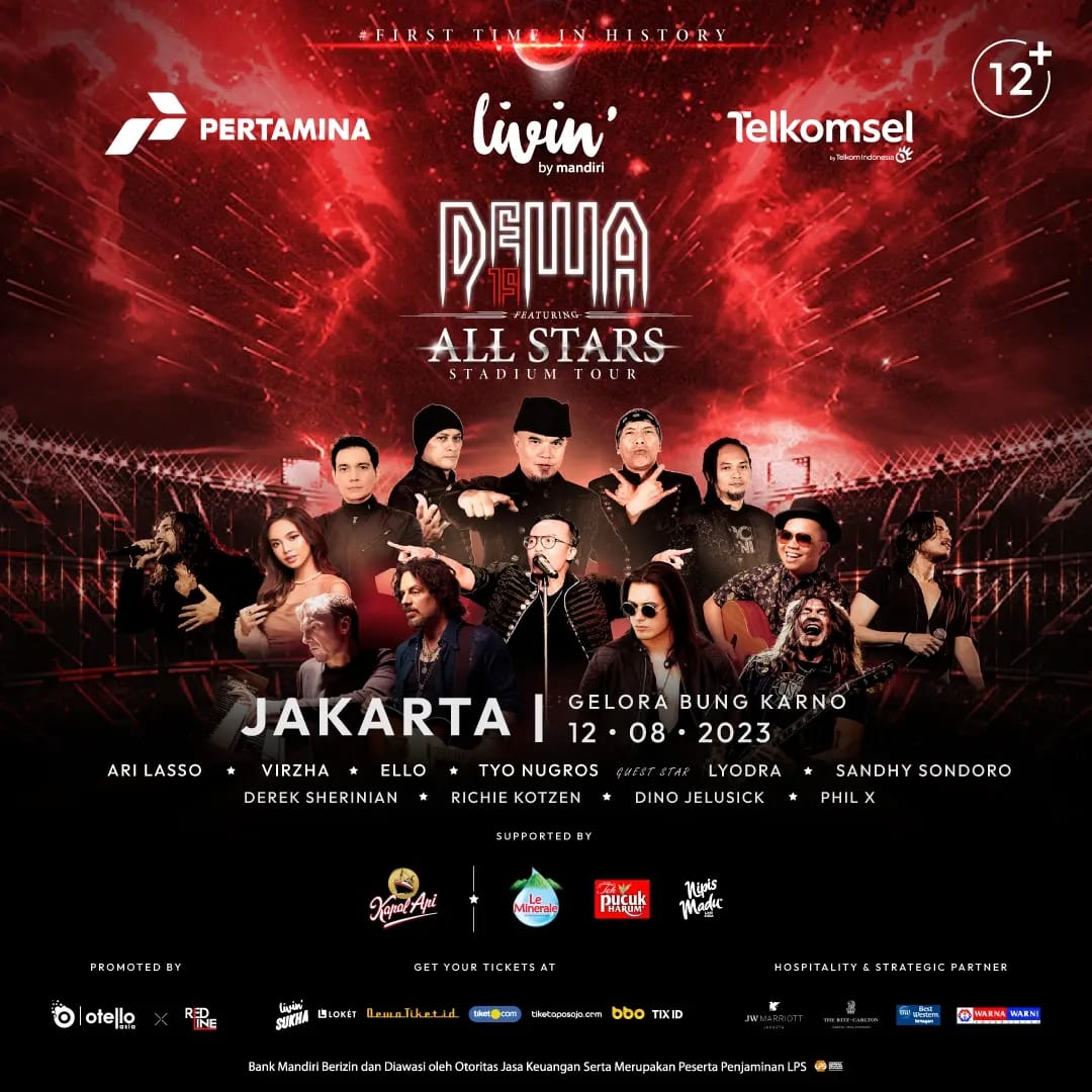Prambors's tweet photo. JAKARTA, you're next..!! Be ready for DEWA19 featuring ALL STARS STADIUM TOUR 2023..!!! 🔥🔥🔥
#FirstTimeInHistory di Stadion Gelora Bung Karno Jakarta - 12 Agustus 2023, @officialdewa19 akan mengguncang panggung bersama para All Stars & Living Legends:
- @philx1111 (Guitarist of Bon Jovi)
- @dereksherinianofficial (Keyboardist of Sons of Apollo, former keyboardist of Dream Theater)
- @richie_kotzen (Member of The Winery Dogs, Former Guitarist of Poison & Mr. Big)
- @dinojelusick (Vocalist of Trans Siberian Orchestra, Whitesnake)
- @ari_lasso
- @virzhaofficial
- @marcello_tahitoe
- @realnugros
and special performance from
- @sandhysondoro_official
- @lyodraofficial
Don't miss it!! Tiket tersedia di Livin' by Mandiri, @loketcom @dewatiket.id @tiketcom @tiketapasaja @bbo.co.id @tix_id
(Klik link di bio @otelloasia)
A new chapter in the history of @officialdewa19
Promoted by Otello Asia X @redline.kreasindo
Sponsored by:
• Livin' by Mandiri @bankmandiri
• @pertamina
• @telkomsel
#DEWA19 #DEWA19ALLSTARS #STADIUMTOUR #DEWA19ALLSTARS2023GBK #FirstTimeinHistory #AllStars #RichieKotzen #PhilX #DerekSherinian #DinoJelusick #AriLasso #TyoNugros #Virzha #Ello #SandhySondoro #Lyodra #Konser #Baladewa #Concert #OtelloAsia #RedlineKreasindo