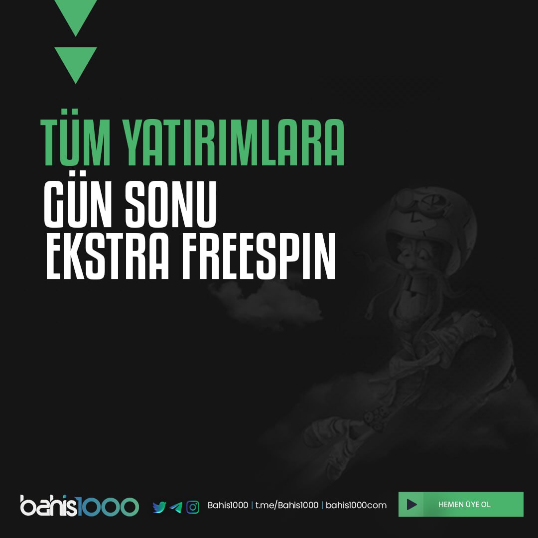 Bahis1000com's tweet photo. 💧 Yatırımını Yap ve Günün Sonundaki Freespin ile Slot Casino'da Şansını Ara !

🎰🎰🎰🎰 En Çok Kazandıran ve En Çok Sevilen Casino Sağlayıcıları #Bahis1000'de !

❌ #Bahis1000 Yeni Nesil Bahis Sitesi ! https://t.co/RdVHZWi1sI