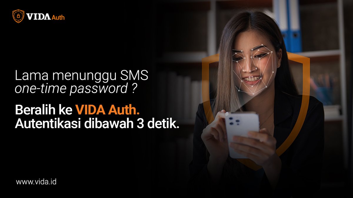 vidadigitalid's tweet photo. Ucapkan selamat tinggal pada SMS OTP konvensional dan mulai beralih ke VIDA Auth. Autentikasi yang aman dan cepat, dibawah 3 detik.

Info lebih Lanjut https://t.co/wJSexvE4th

#VIDAAuth #VIDAdigitalidentity #AutentikasiBiometrik #ScaleFasterGrowStronger https://t.co/eOl2mQzdas