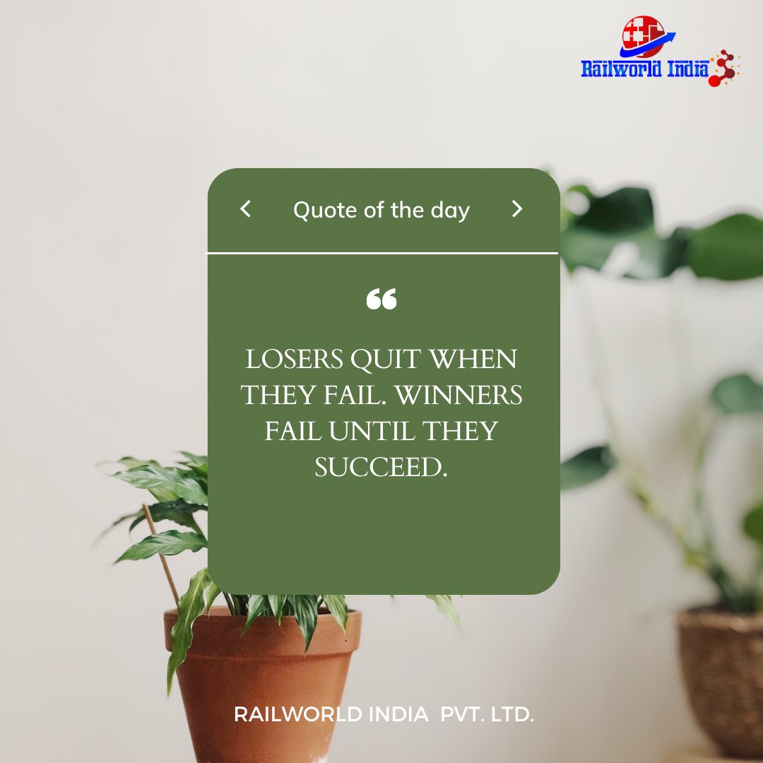 RailworldIndia's tweet photo. #NeverGiveUp 
#staypositive 
#successquotes #failure #life #quoteoftheday https://t.co/PHiMmtqmBR