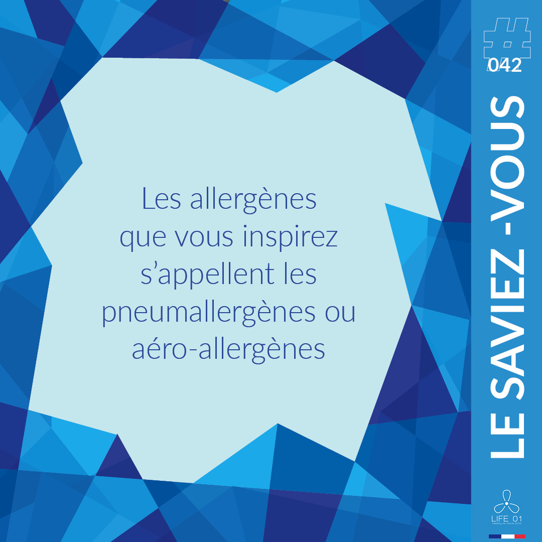 Le saviez-vous ? #042

Les allergènes que vous inspirez s'appellent les pneumallergènes ou aéro-allergènes.

Respirez informés avec <a href="/Life01QAI/">Life 01</a> !

#LeSaviezVous #QAI #IAQ #Life01 #Pollution #Air #Sante #Health #Bienetre #Allergies #Pollens

Source <a href="/Inserm/">Inserm</a> : ow.ly/EwF850P7lCB