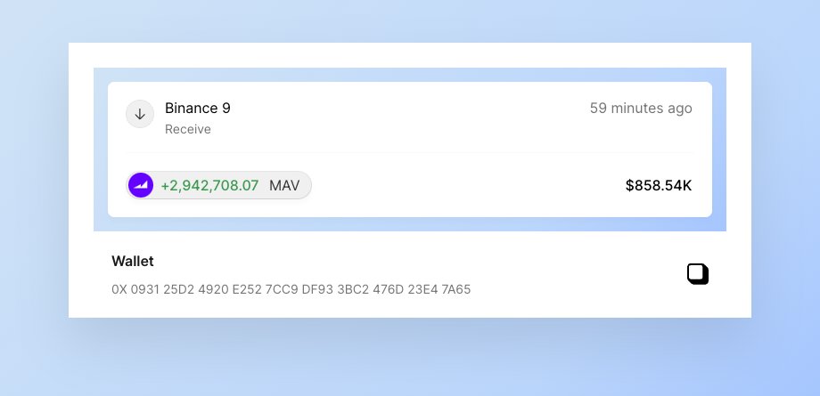 数据：3个新建地址于1小时前从币安共计提出794万枚MAV，约合227万美元