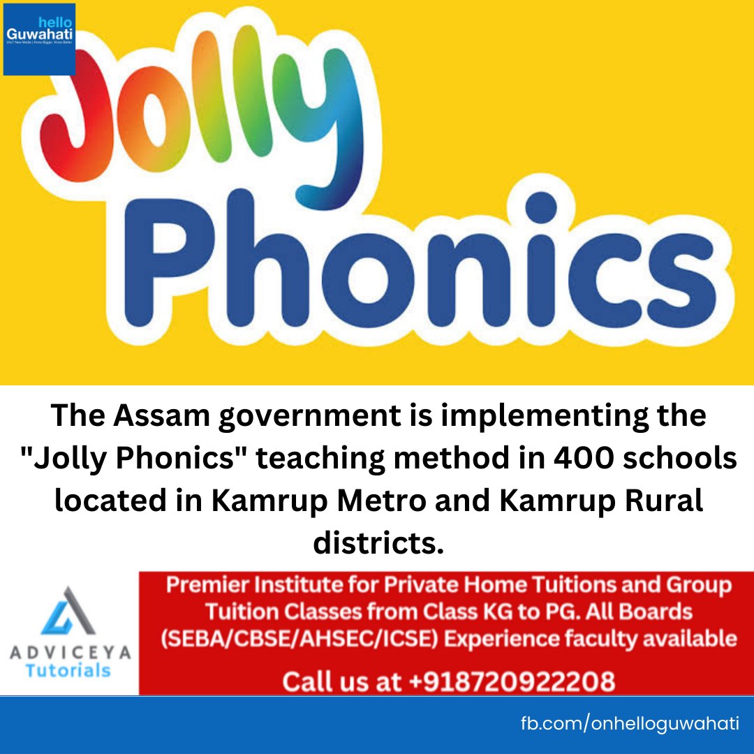 onhelloguwahati's tweet image. #helloguwahati | #helloguwahati | The Assam government is implementing the &quot;Jolly Phonics&quot; teaching method in 400 schools located in Kamrup Metro and Kamrup Rural districts.

#NewTeaching #jollyphonics