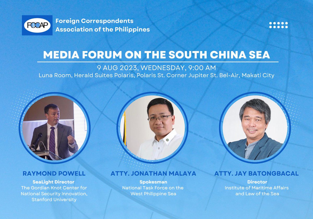 focapmedia's tweet photo. #FOCAP resumes its face-to-face forums this year, beginning with a panel discussion on recent tension in #SouthChinaSea.
Join us tomorrow, August 9, 2023 at 9:30 a.m., at the Luna Room, Herald Suites Polaris, Polaris St. corner Jupiter St. Bel-air, Makati City.
1/2 https://t.co/QUCGy7uRKq
