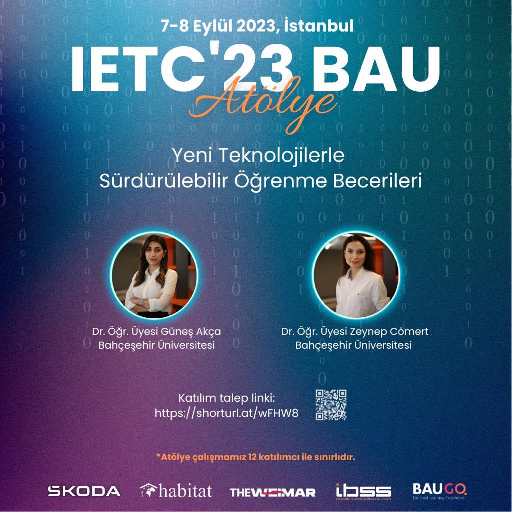 📚 "Yeni Teknolojilerle Sürdürülebilir Öğrenme Becerileri" adlı atölye çalışması, alanında önde gelen isimler Dr. Öğretim Üyesi Güneş Akça ve Dr. Öğretim Üyesi Zeynep Cömert tarafından 23. Uluslararası Eğitim Teknolojileri Konferansı'nda düzenlenecek.