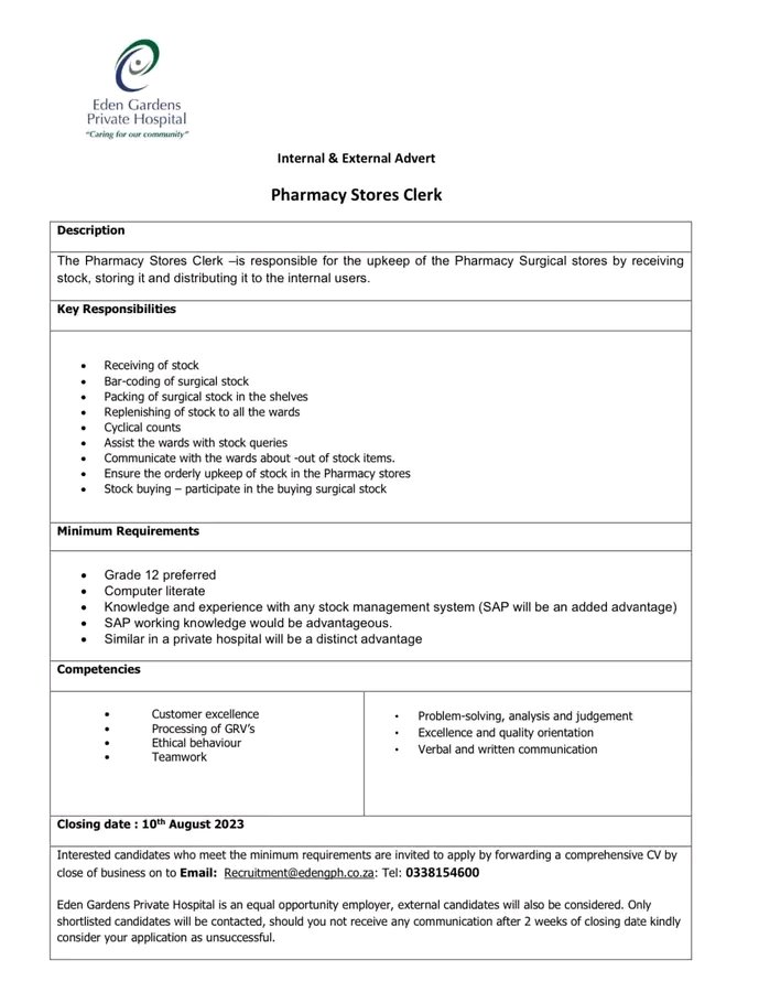 VACANCY : Pharmacy Stores Clerk 

Interested candidates who meet the minimum requirements are invited to apply by forwarding a comprehensive CV by close of business on 10 August 2023 to recruitment@edengph.co.za

#Pharmacy #edengardensprivatehospital #privatehospital #vacancies