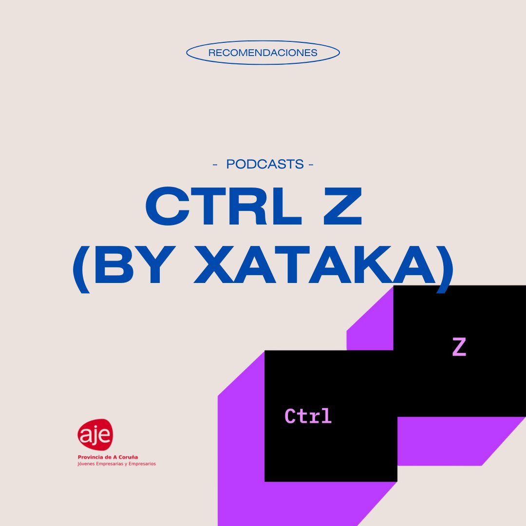 Si te interesan la digitalización, el negocio, el emprendimiento y el intraemprendimiento, este podcast es para ti. 👇🏻
Ctrl Z, un podcast de Xataka con ISDI en el que hablan con distintos expertos sobre su trayectoria y conocimientos para crecer profesionalmente.

#aje #ajecoruña