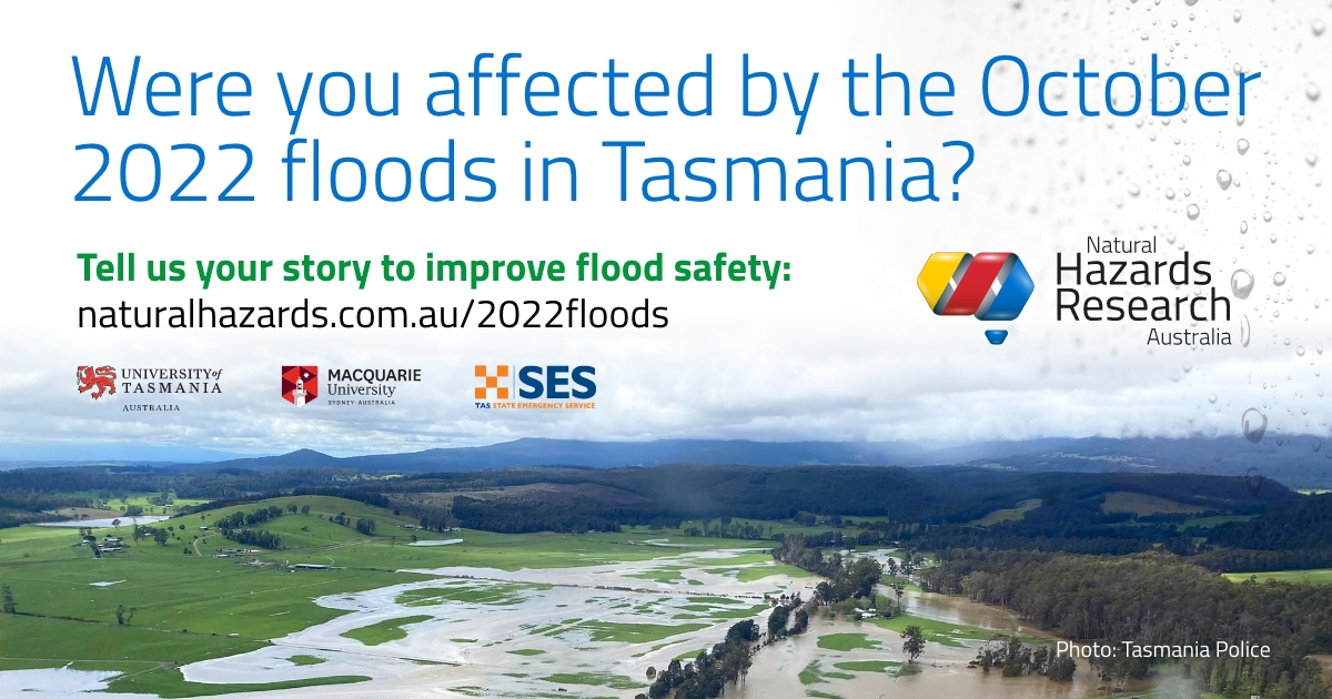 Northern Tasmania, were you flooded in October last year? We’re conducting critical research with <a href="/UTAS_/">University of Tasmania</a>  &amp; <a href="/Macquarie_Uni/">Macquarie University</a>  for <a href="/SESTasmania/">SES Tasmania</a>. If you were affected by #tasfloods it would be valuable to hear about your experience through our questionnaire bit.ly/Tasfloods2022