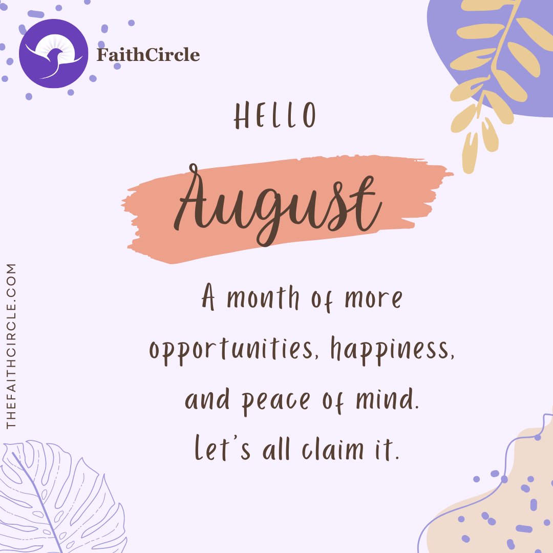 Embracing August with open arms and positive vibes! 🌞 Let the warmth of this month fill our hearts with joy and endless possibilities.
.
.
.
Follow us and join our growing Christian community by downloading the FaithCircle app.