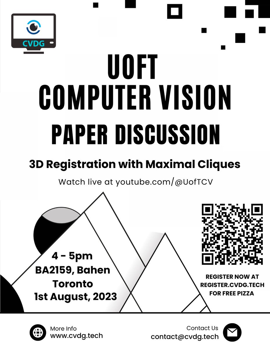 uoftcv's tweet photo. We are hosting a paper discussion on 1st August 4-5pm in BA2159 in Bahen, Toronto. Join us for some Pizza🍕📷!! We will also be live on youtube at https://t.co/VpGMIlpKpw  
We will be discussing on "3D Registration with Maximal Cliques". https://t.co/e8aukUtM5X https://t.co/P6SLgoPEn1